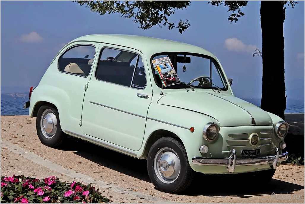 История и особенности FIAT 600 (1955-1982): от экономии до обожания в Европе