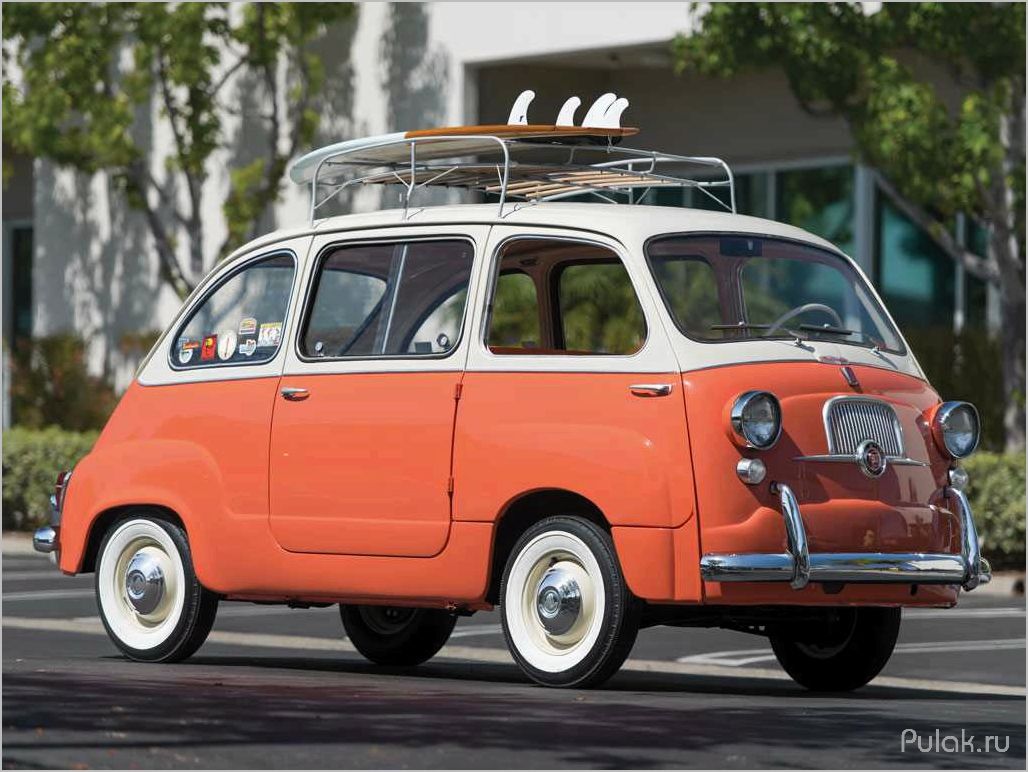 История и особенности FIAT 600 (1955-1982): от экономии до обожания в Европе