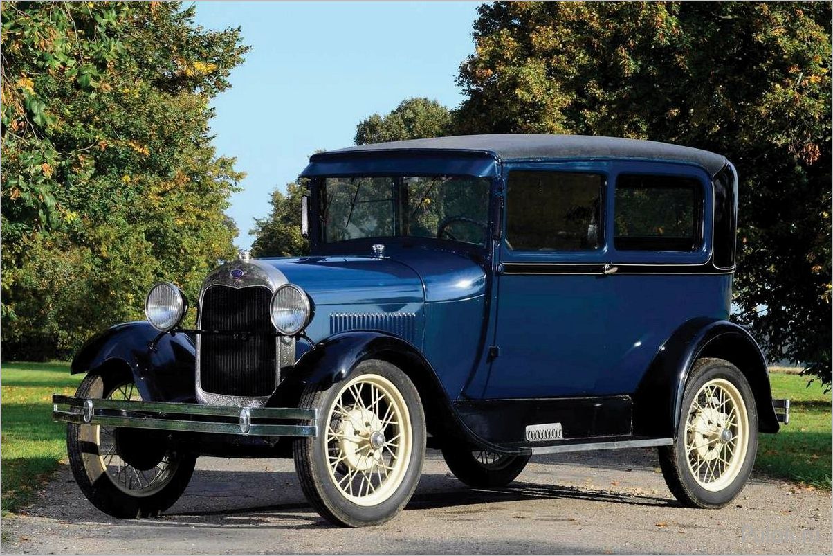 История автомобиля Ford Model A 1927-1931