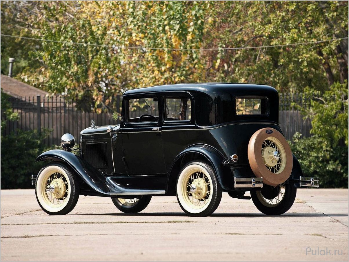 История автомобиля Ford Model A 1927-1931